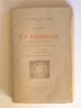 Père André - La vie du R.P. Malebranche. Prêtre de l'Oratoire. - La vie du R.P. Malebranche. Prêtre de l'Oratoire.