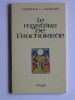 cardinal Charles Journet - Le mystère de l'Eucharistie - Le mystère de l'Eucharistie