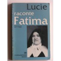 Anonyme - Lucie raconte Fatima