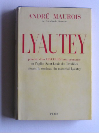 André Maurois - Lyautey