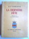 Jean de La Varende - La dernière fête