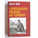 René Bail - Commandos-Marine au combat