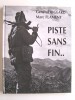 Général Marcel Bigeard - Piste sans fin - Piste sans fin