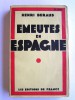 Henri Béraud - Emeutes en Espagne