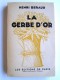 Henri Béraud - La gerbe d'or