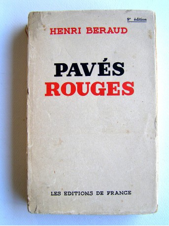 Henri Béraud - Pavés rouges