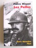Pierre Miquel - Les Poilus. La France sacrifiée - Les Poilus. La France sacrifiée