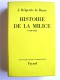 J. Delperrie de Bayac - Histoire de la Milice. 1918 - 1945