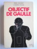 Pierre Démaret - Objectif De Gaulle