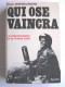 Paul Bonnecarrère - Qui ose vaincra. Les parachutistes de la France Libre