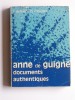 Anne de Guigné. Documents authentiques