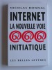 Nicolas Bonnal - Internet, la voie initiatique - Internet, la voie initiatique