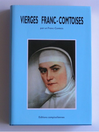 Anonyme - Vierges franc-comtoises