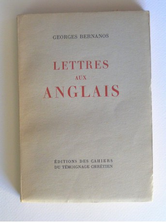 Georges Bernanos - lettres aux Anglais