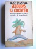 Jean Raspail - Secouons le cocotier. Mes libres voyages aux Antilles et aux îles de la mer Caraïbe