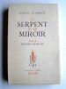 Le serpent et le miroir