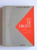 Alain de Benoist - Vu de Droite. Anthologie critique des idées contemporaines - Vu de Droite