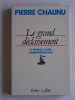 Pierre Chaunu - Le grand déclassement. A propos d'une commémoration - Le grand déclassement. A propos d'une commémoration