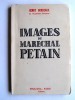 Henry Bordeaux - Images du Maréchal Pétain