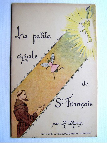 Marie Duroy - La petite cigale de Saint François