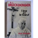 R.L. Bruckberger - L'âne et le boeuf