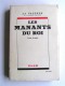 Jean de La Varende - Les manants du Roi