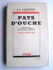 Jean de La Varende - Pays d'Ouche. 1740 - 1933