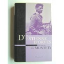 Etienne de Montety - Honoré d'Estienne d'Orves. Un héros français