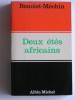 Jacques Benoist-Mechin - Deux étés africains - Deux étés africains