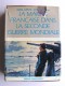 Amiral Paul Auphan - La Marine française pendant la Seconde Guerre mondiale