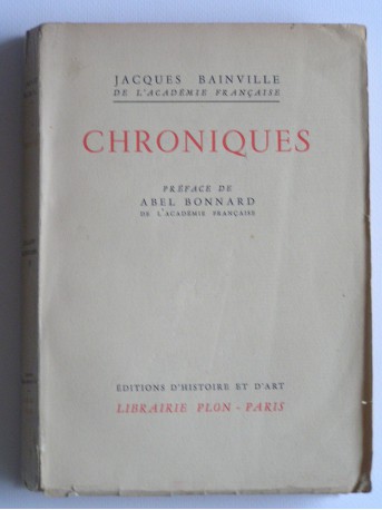 Jacques Bainville - Chroniques