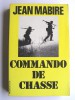 Jean Mabire - Commando de chasse