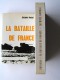 Jacques Mordal - La bataille de France. 1944 - 1945