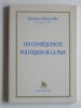 Jacques Bainville - Les conséquences politiques de la paix - Les conséquences politiques de la paix