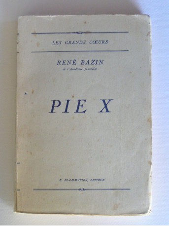 René Bazin - Pie X