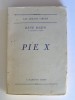 René Bazin - Pie X - Pie X