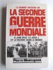 La grande histoire de la seconde guerre Mondiale. Tome 6. Octobre 1943 - Juillet 1944