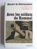 Colonel Rémy - Histoire du débarquement. Tome 3. Avec les soldats de Rommel