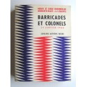 Merry et Serge Bromberger - Barricades et colonels. 24 janvier 1960