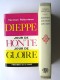 Terence Robertson - Dieppe: jour de honte, jour de gloire