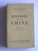 René Grousset - Histoire de la Chine - Histoire de la Chine