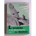 Paul Herrmann - L'homme à la découverte du monde