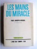 Joseph kessel - Les mains du miracle