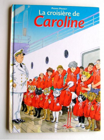 Pierre Probst - La croisière de Caroline