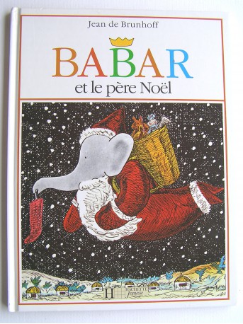 Laurent de Brunhoff - Babar et le père Noël