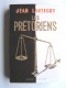 Jean Lartéguy - Les prétoriens