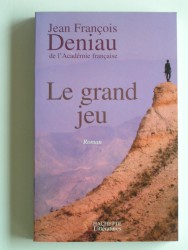 Jean-François Deniau - Le grand jeu