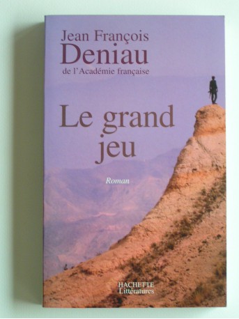 Jean-François Deniau - Le grand jeu