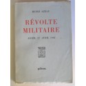 Henri Azeau - Révolte militaire. Alger, 22 avril 1961