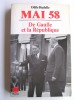 Odile Rudelle - Mai 58. De Gaulle et la République
